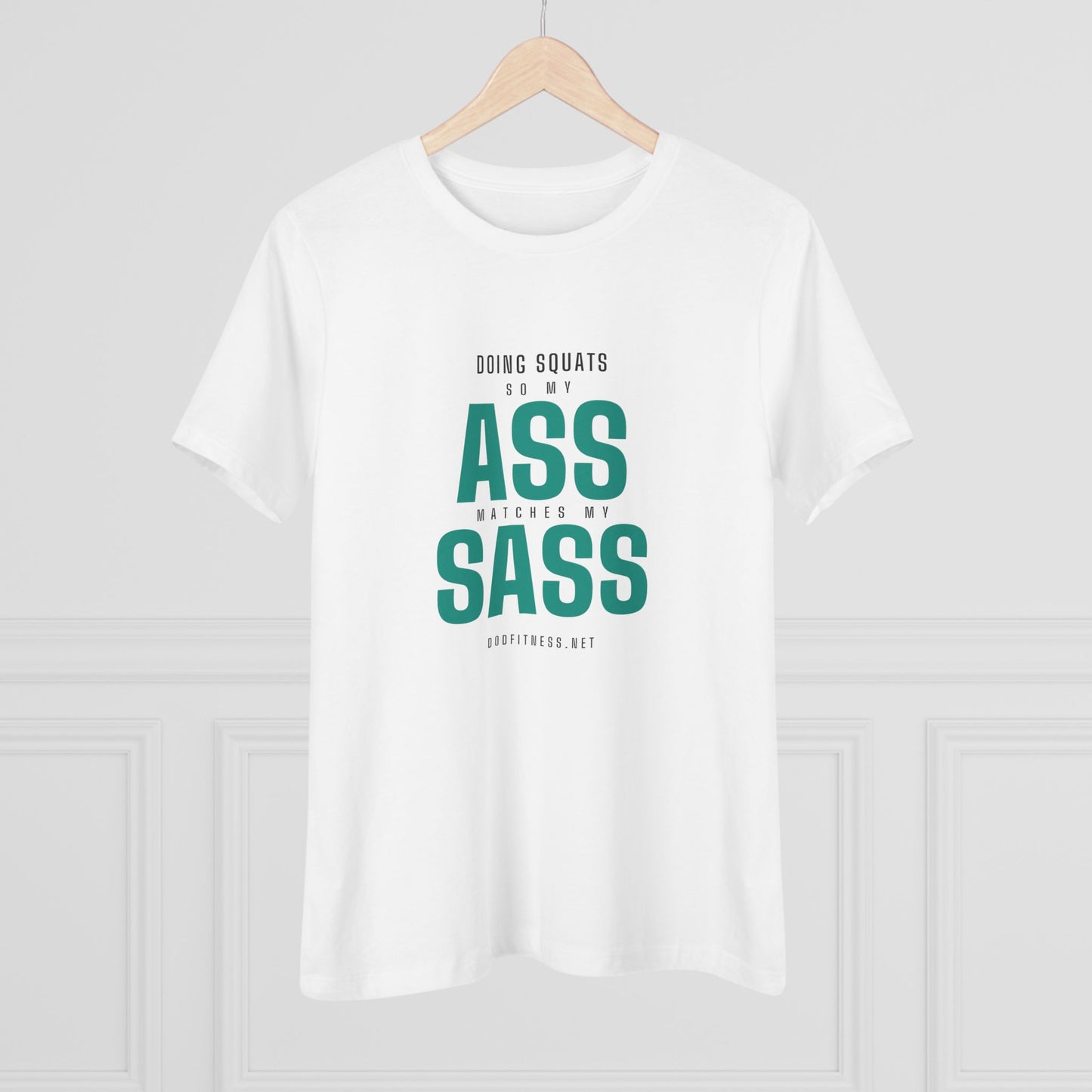 DoD Fitness - Ass Sass Women's Tee
