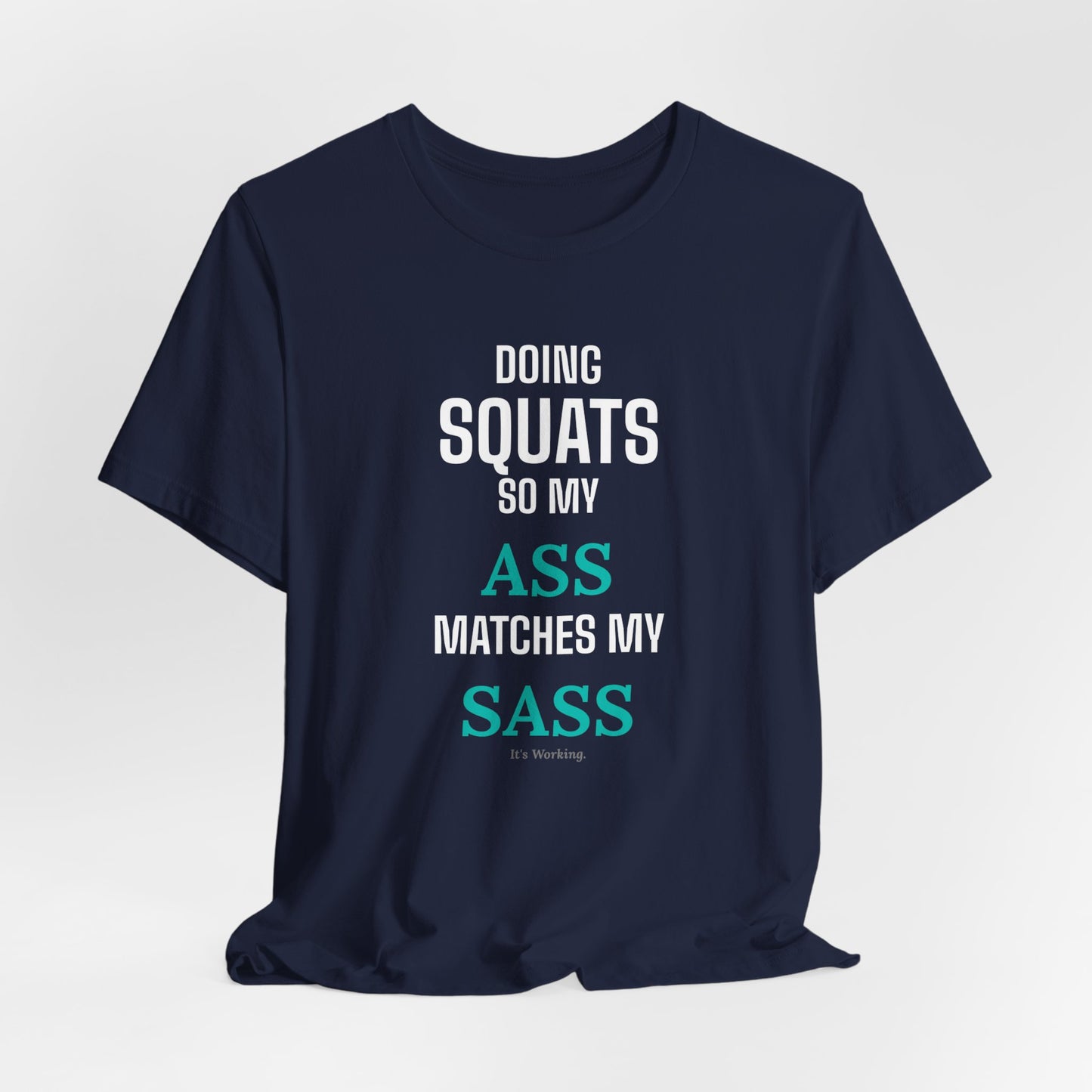 DoD Fitness - Ass Sass Tee