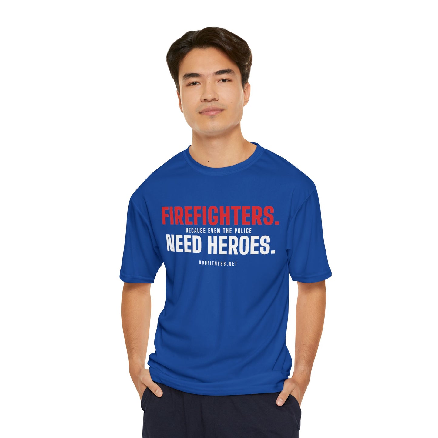 DoD Fitness - Firefighters Need Heroes Moisture Wicking