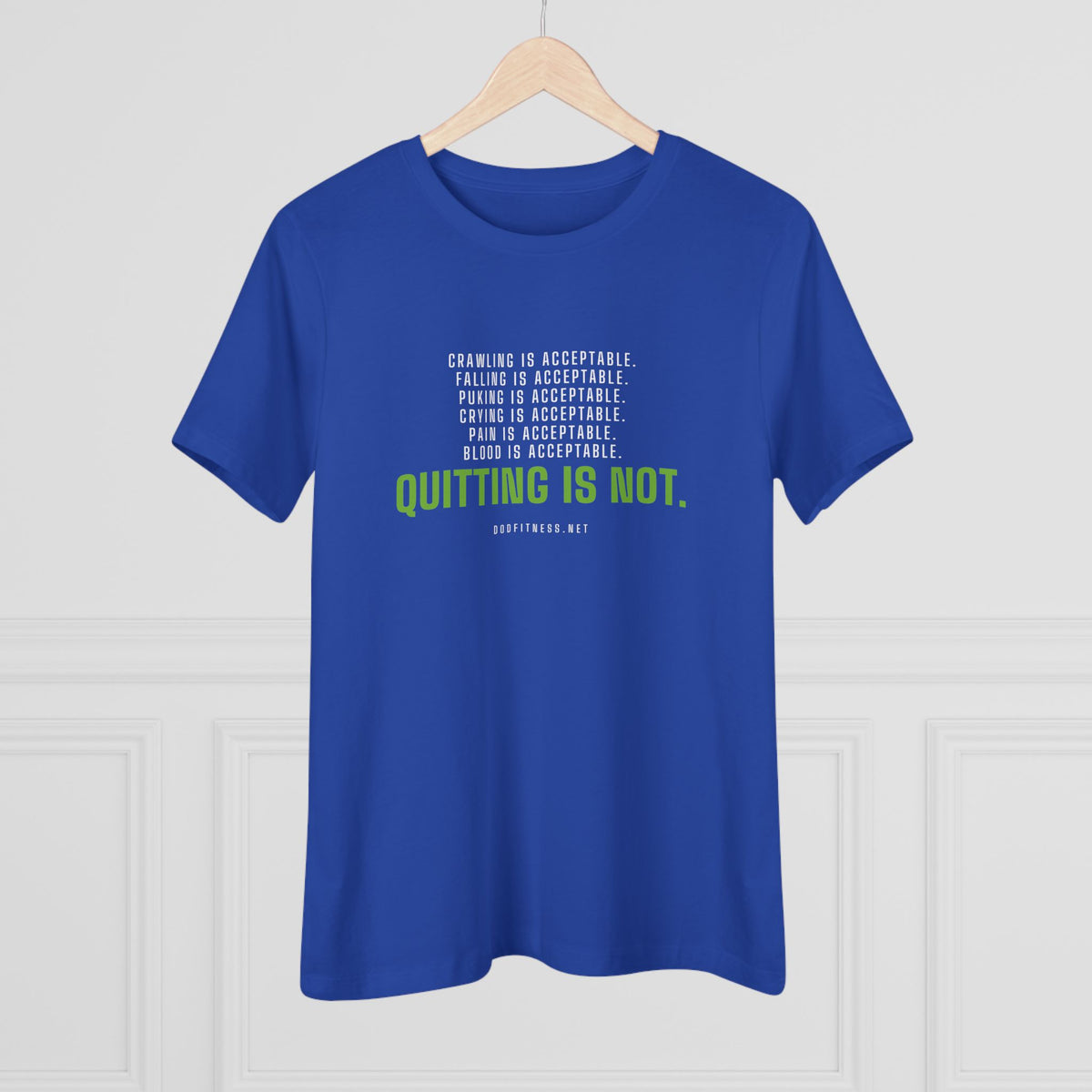 DoD Fitness - Quitting Is Not Women's Tee
