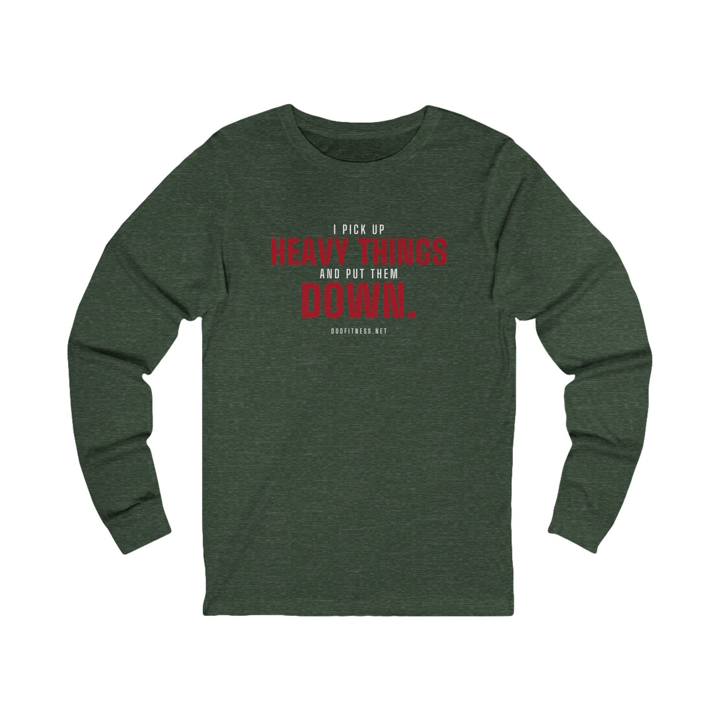 DoD Fitness - Heavy Things Long Sleeve