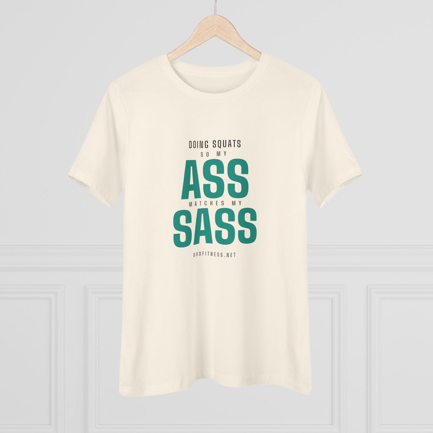 DoD Fitness - Ass Sass Women's Tee