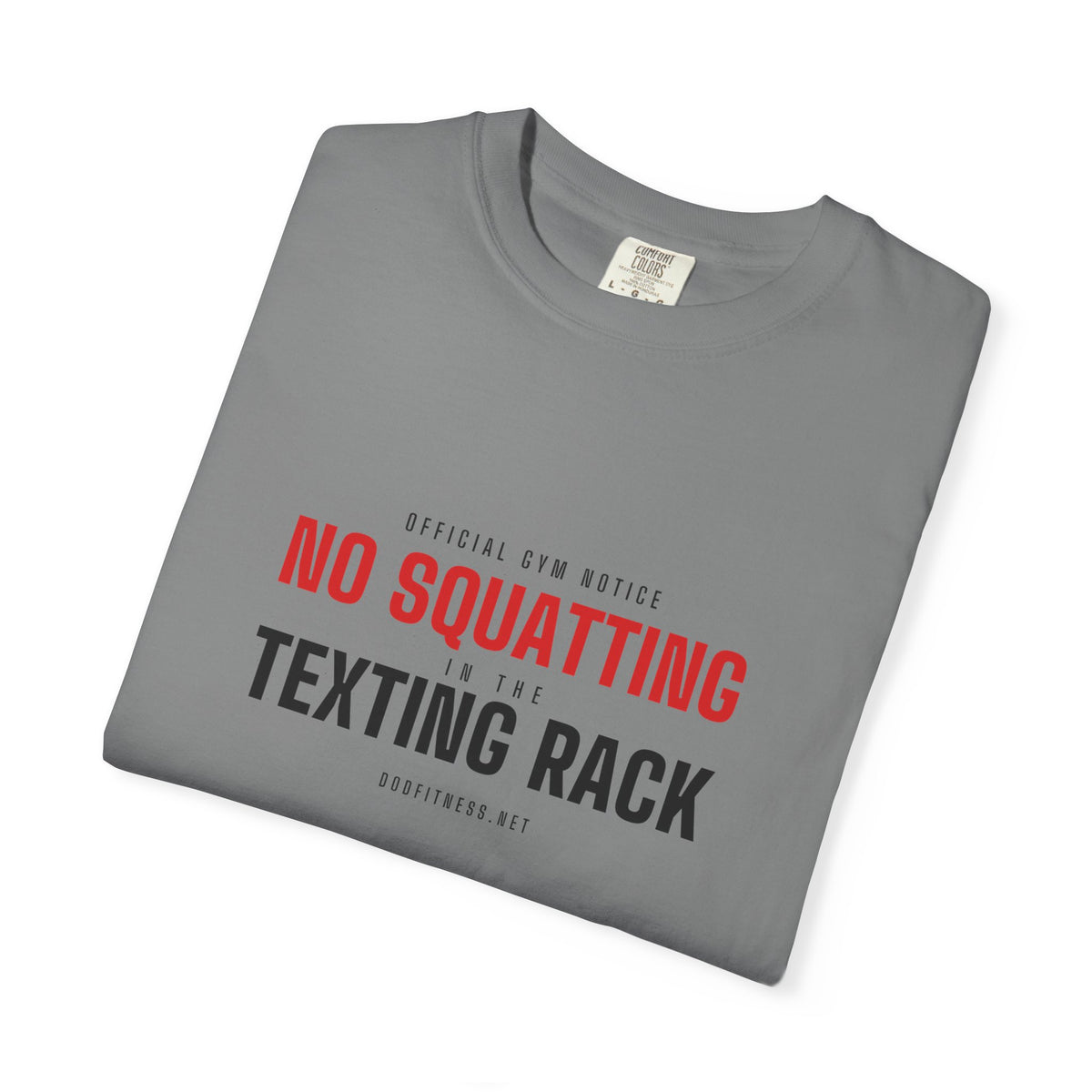 No Squatting Texting Rack men's tee - funny gym shirt by DoD Fitness