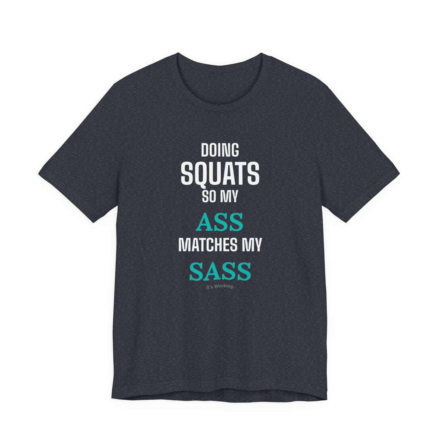 DoD Fitness - Ass Sass Tee