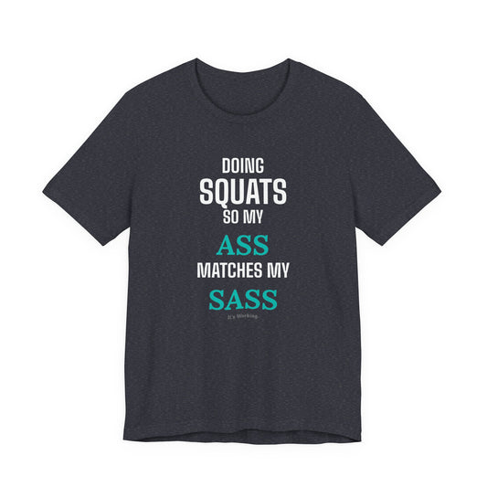 DoD Fitness - Ass Sass Tee