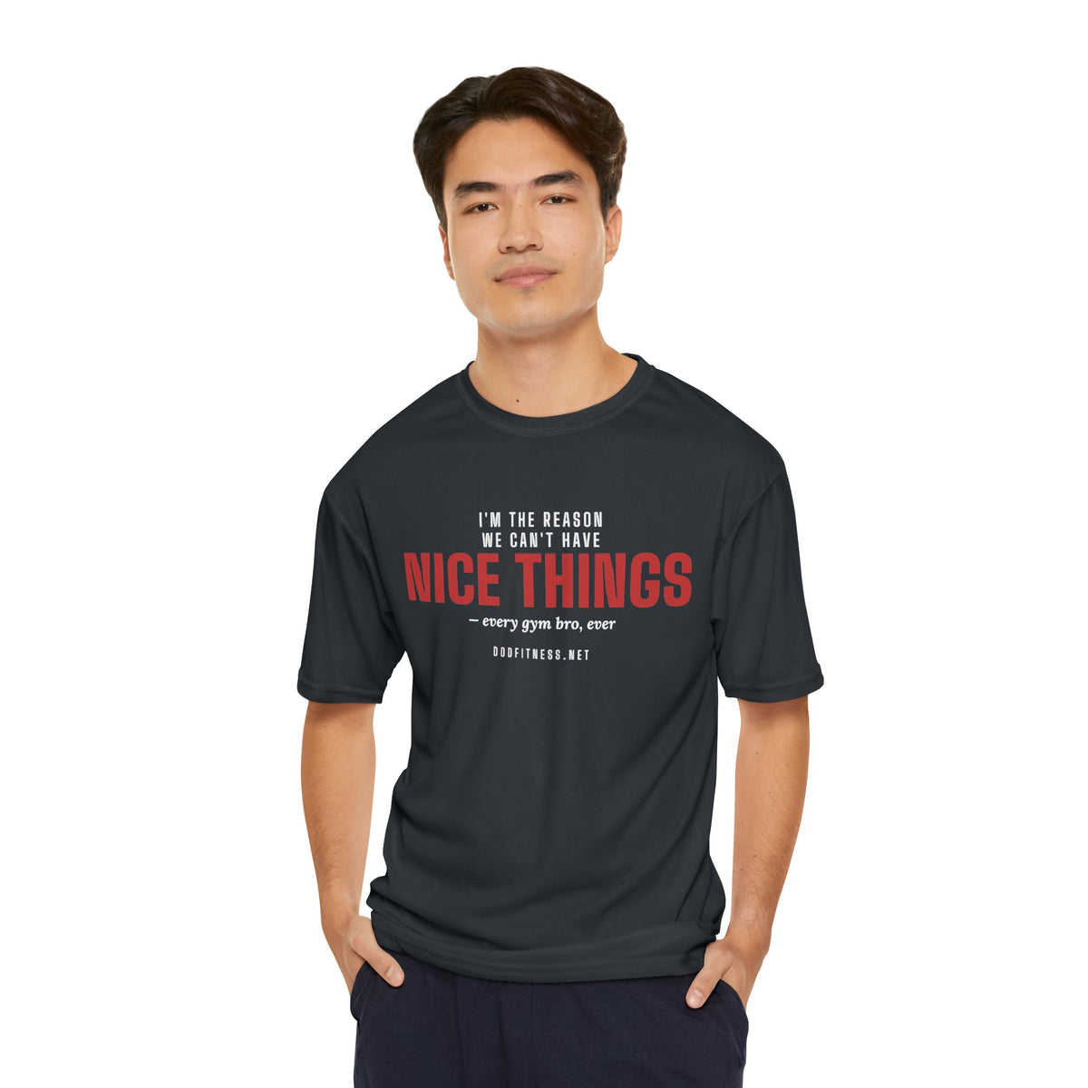 DoD Fitness - Nice Things Moisture Wicking
