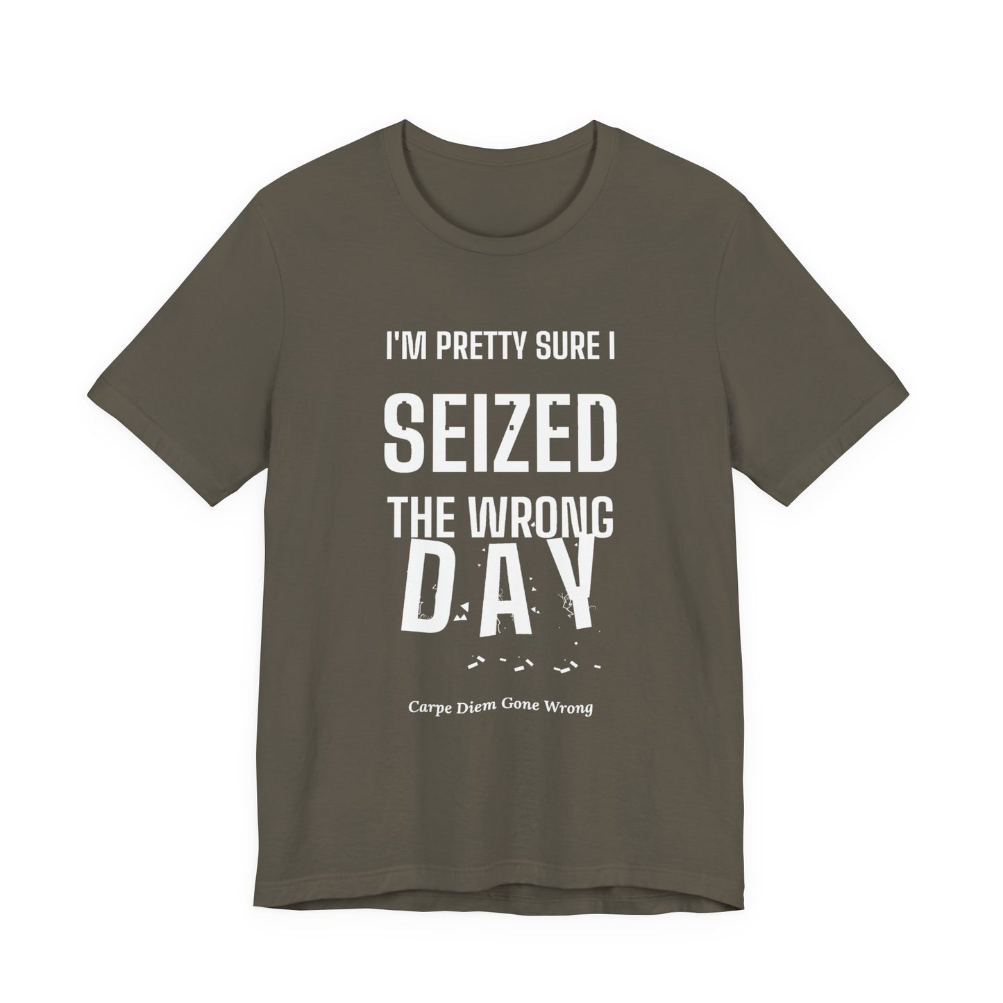 DoD Fitness - Seized Wrong Day Tee