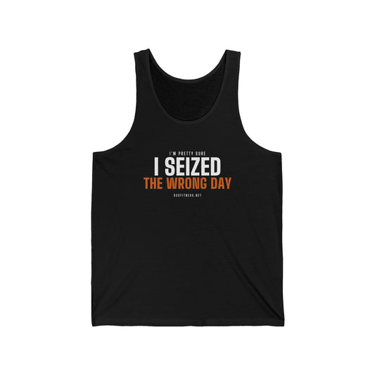 Seized Wrong Day men's tank in Black - funny gym tank by DoD Fitness