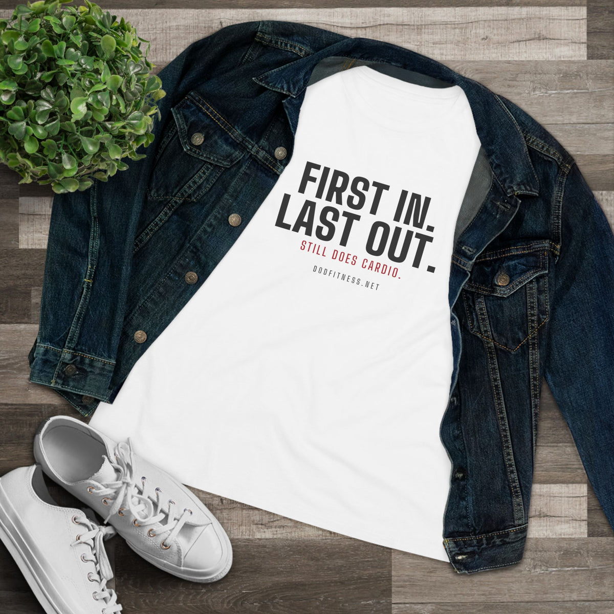 DoD Fitness - First In Last Out Women's Tee