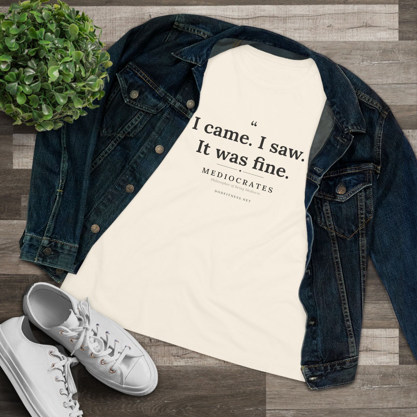 Mediocrates - I Came I Saw It Was Fine women's tee - funny gym shirt by DoD Fitness