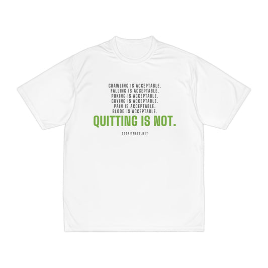 DoD Fitness - Quitting Is Not Moisture Wicking