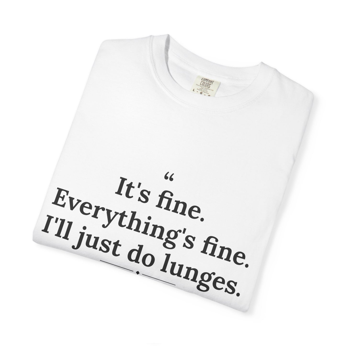 Passivitis - I'll Just Do Lunges men's tee - funny gym shirt by DoD Fitness