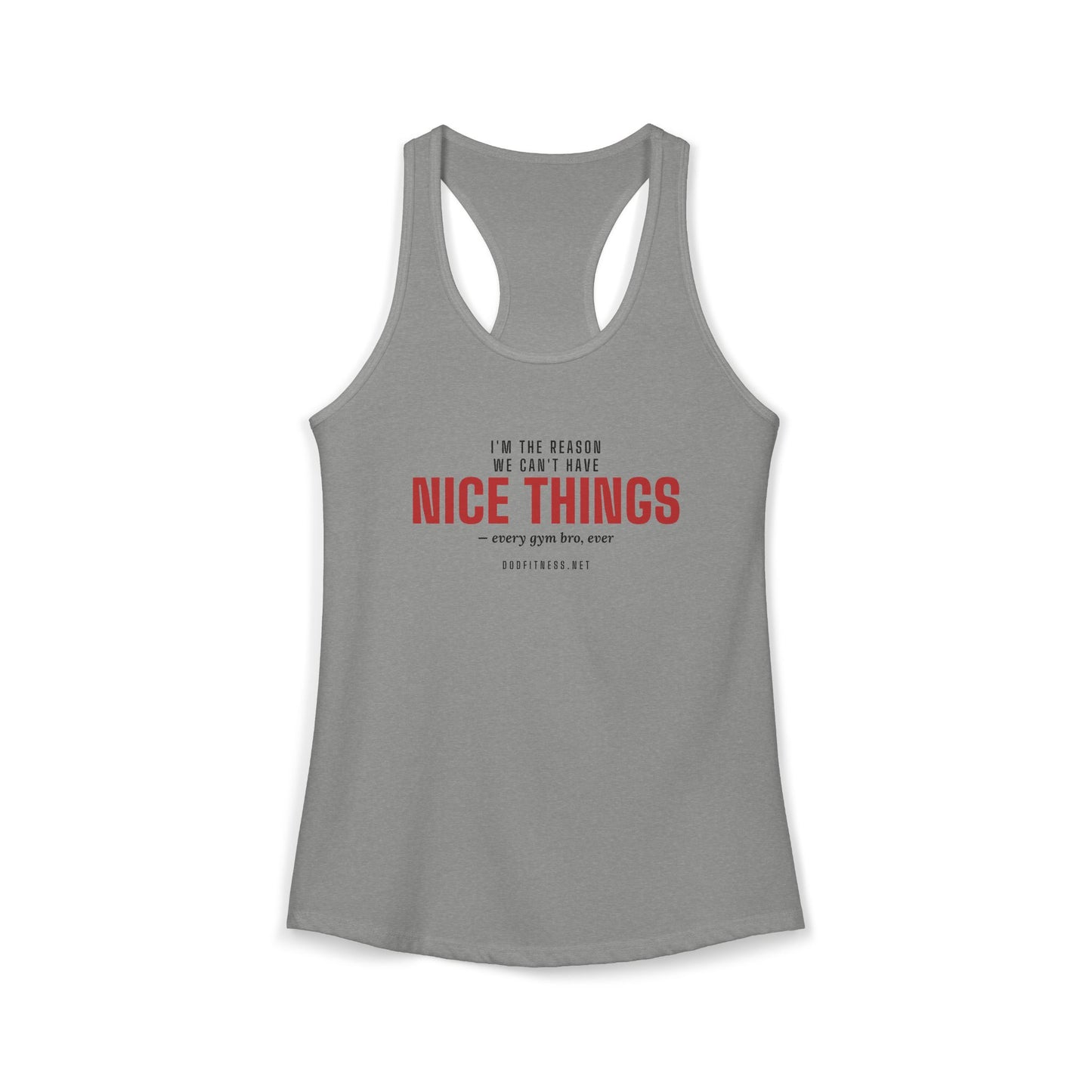 DoD Fitness - Nice Things Women's Tank