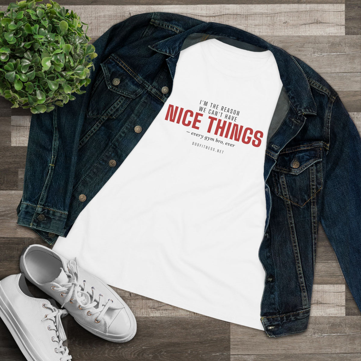 DoD Fitness - Nice Things Women's Tee