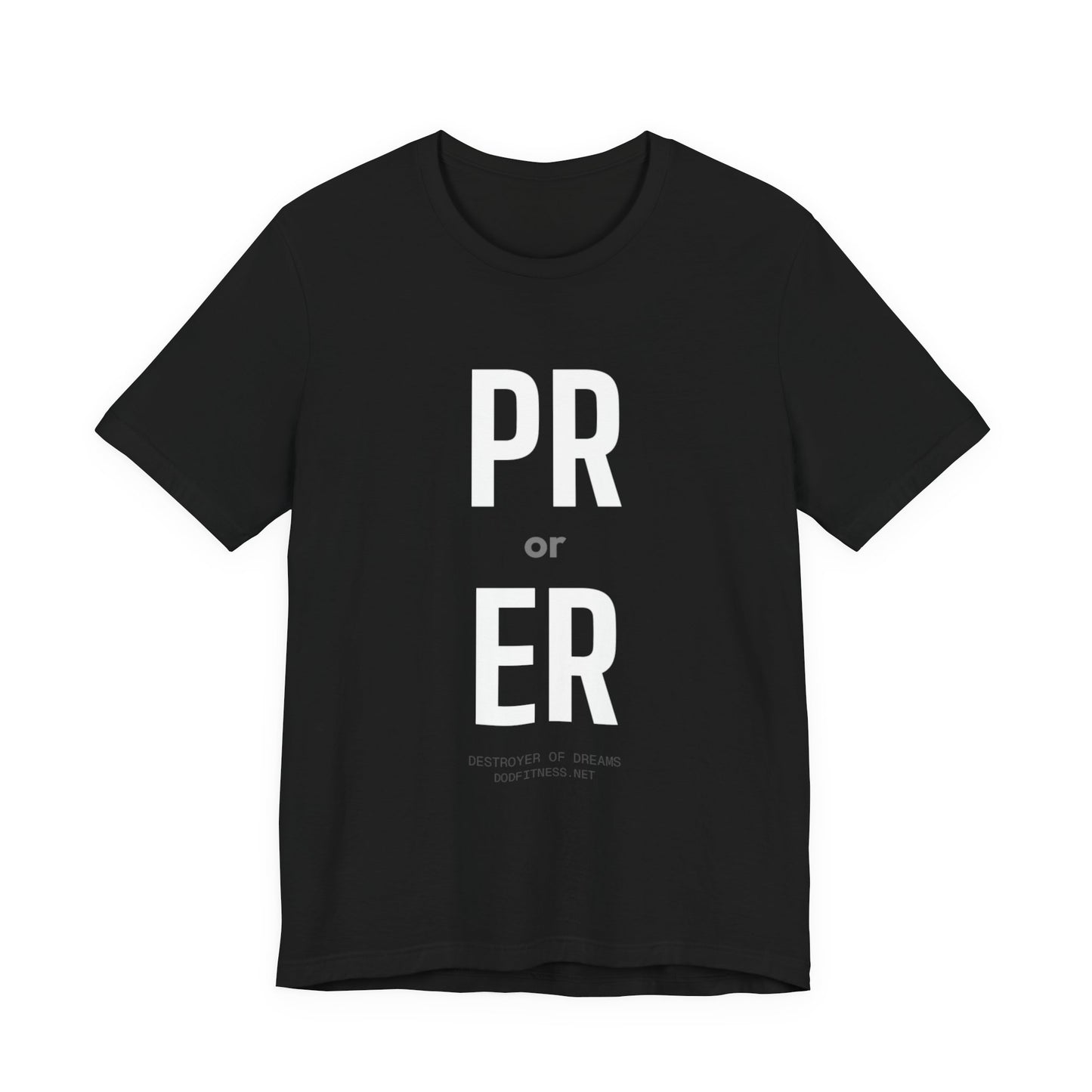 DoD Fitness - PR or ER Tee