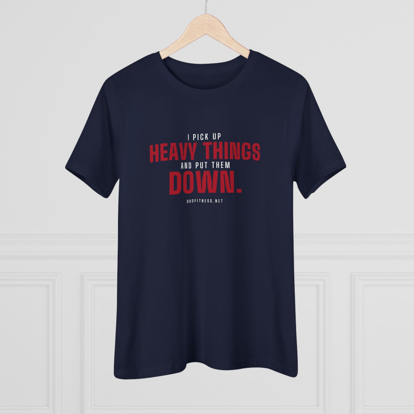 DoD Fitness - Heavy Things Women's Tee