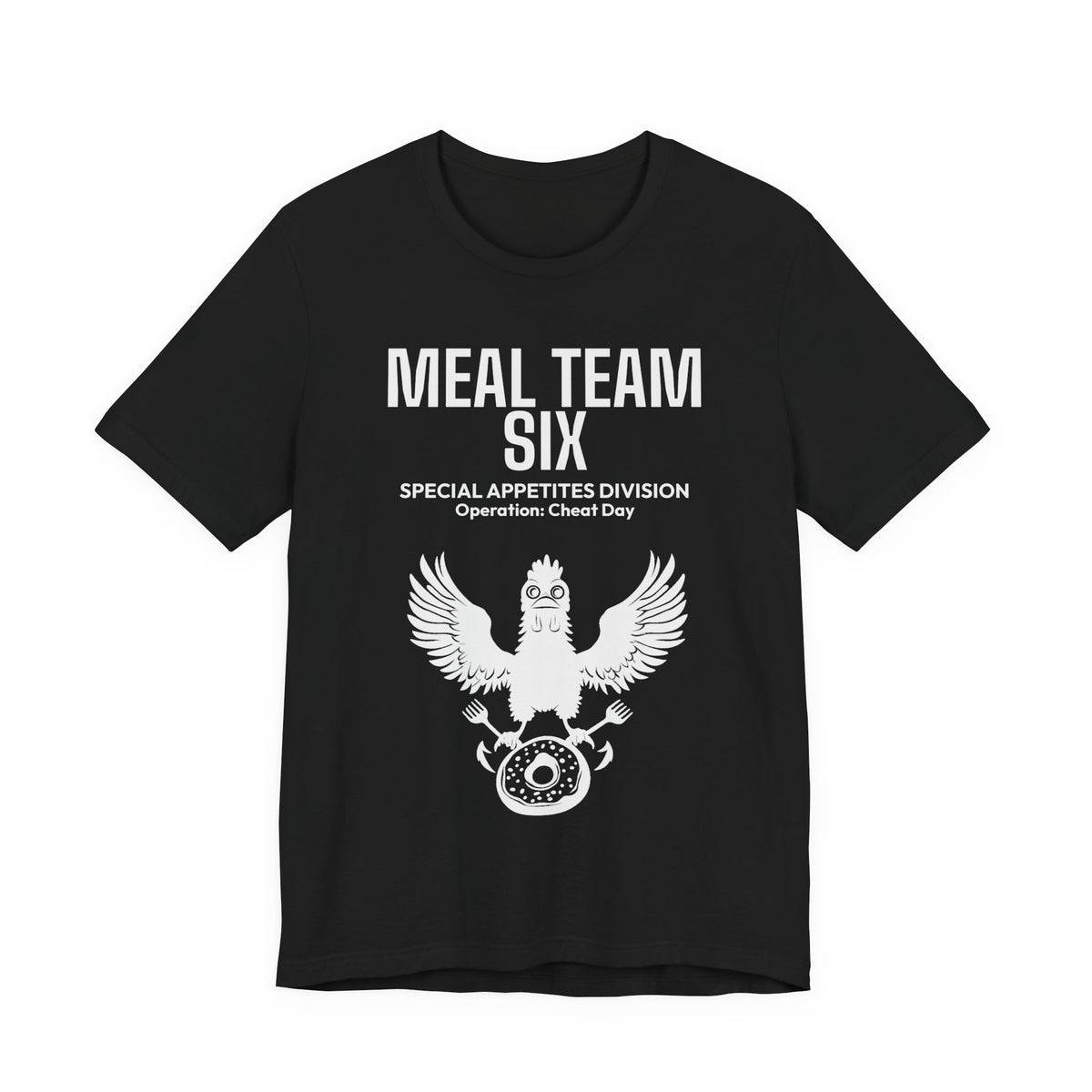 MEAL Team 6 - Operation: Cheat Day men's tee in Black - funny gym shirt by DoD Fitness