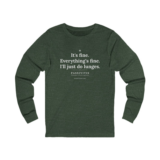 DoD Fitness - Passivitis - I'll Just Do Lunges Long Sleeve