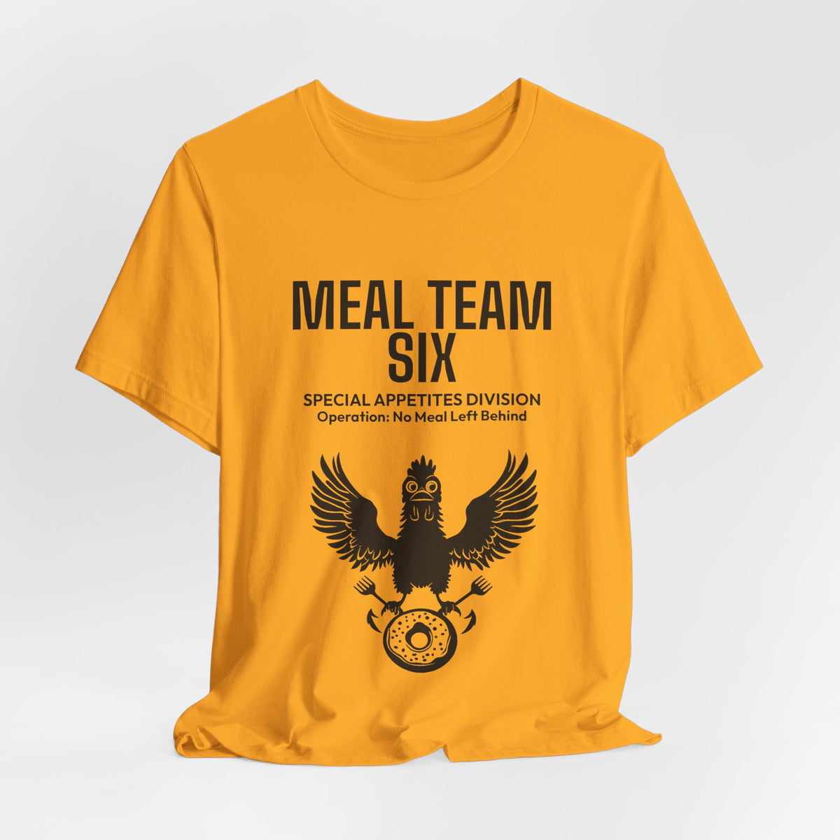 MEAL Team 6 - No Meal Left Behind men's tee - funny gym shirt by DoD Fitness