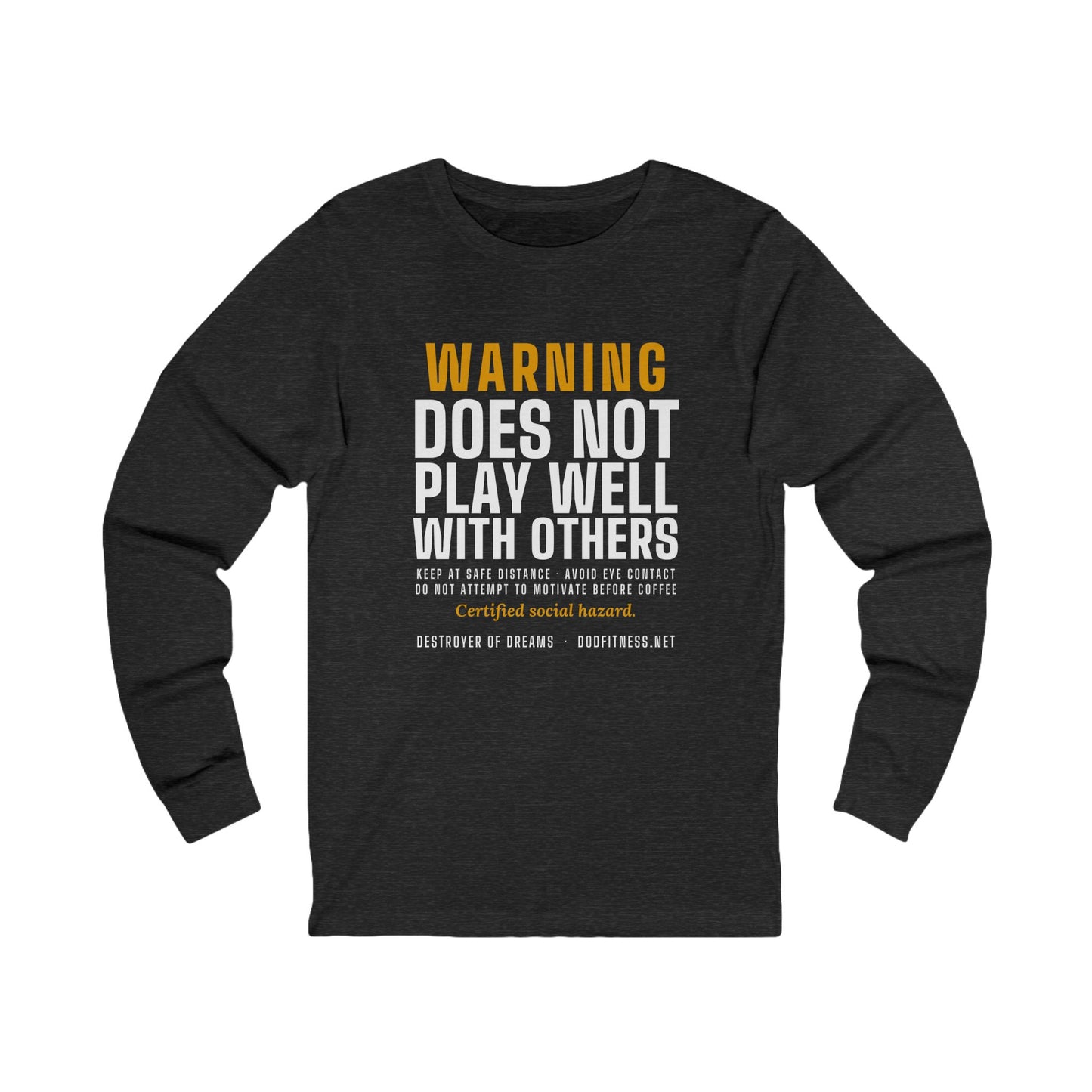 DoD Fitness - Warning Label Long Sleeve