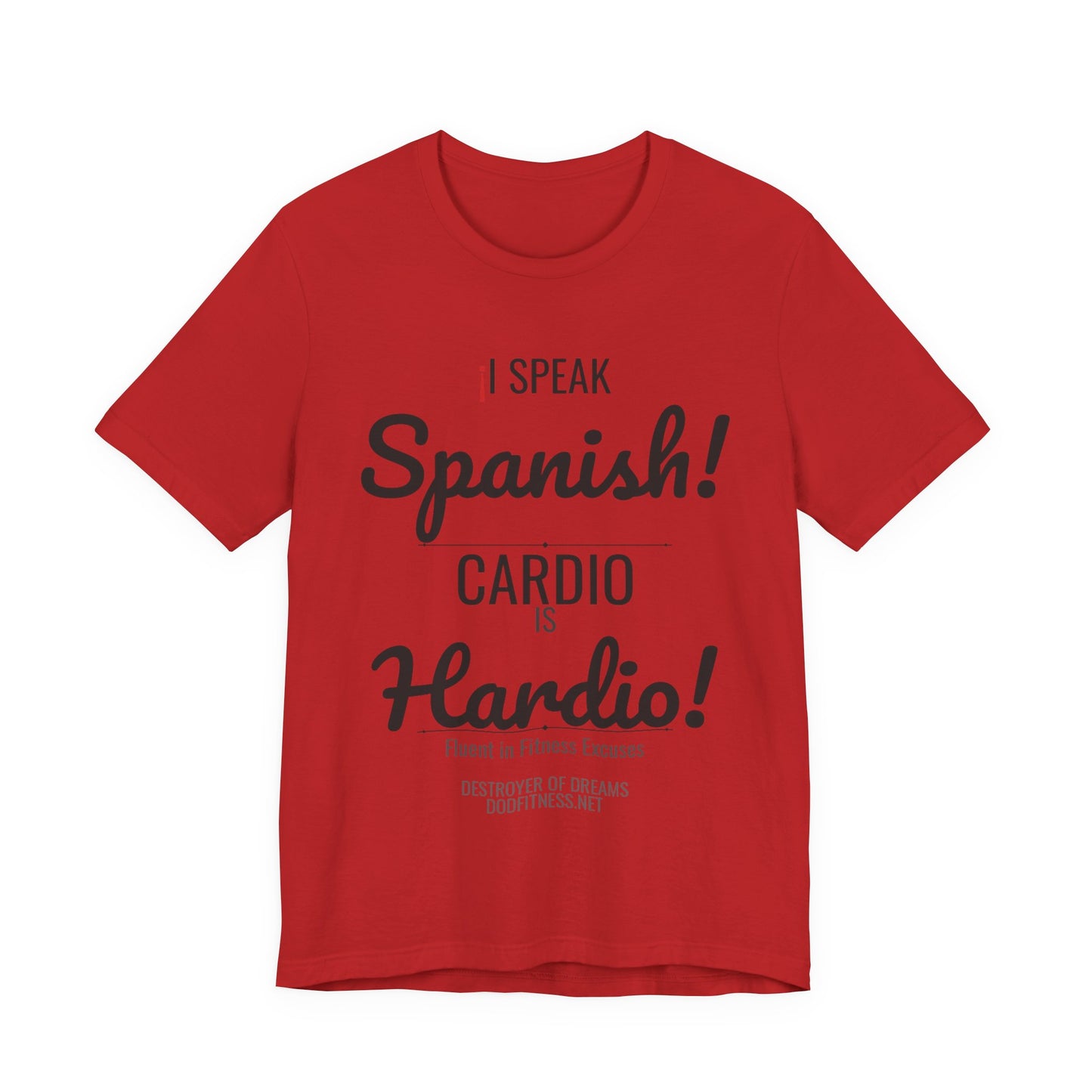 DoD Fitness - Emotional Cardio Men's Tee