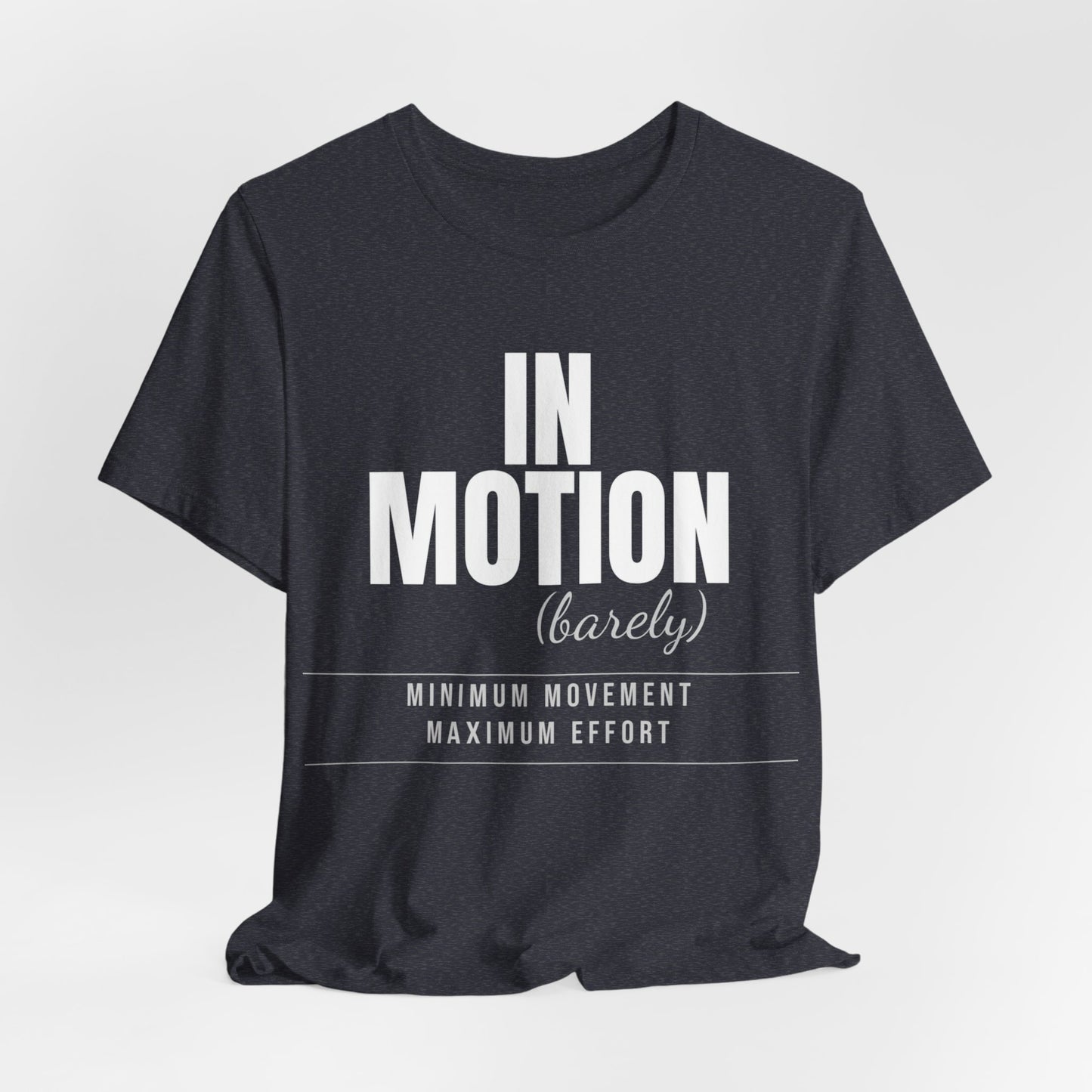 DoD Fitness - In Motion - Barely Moving Men's Tee