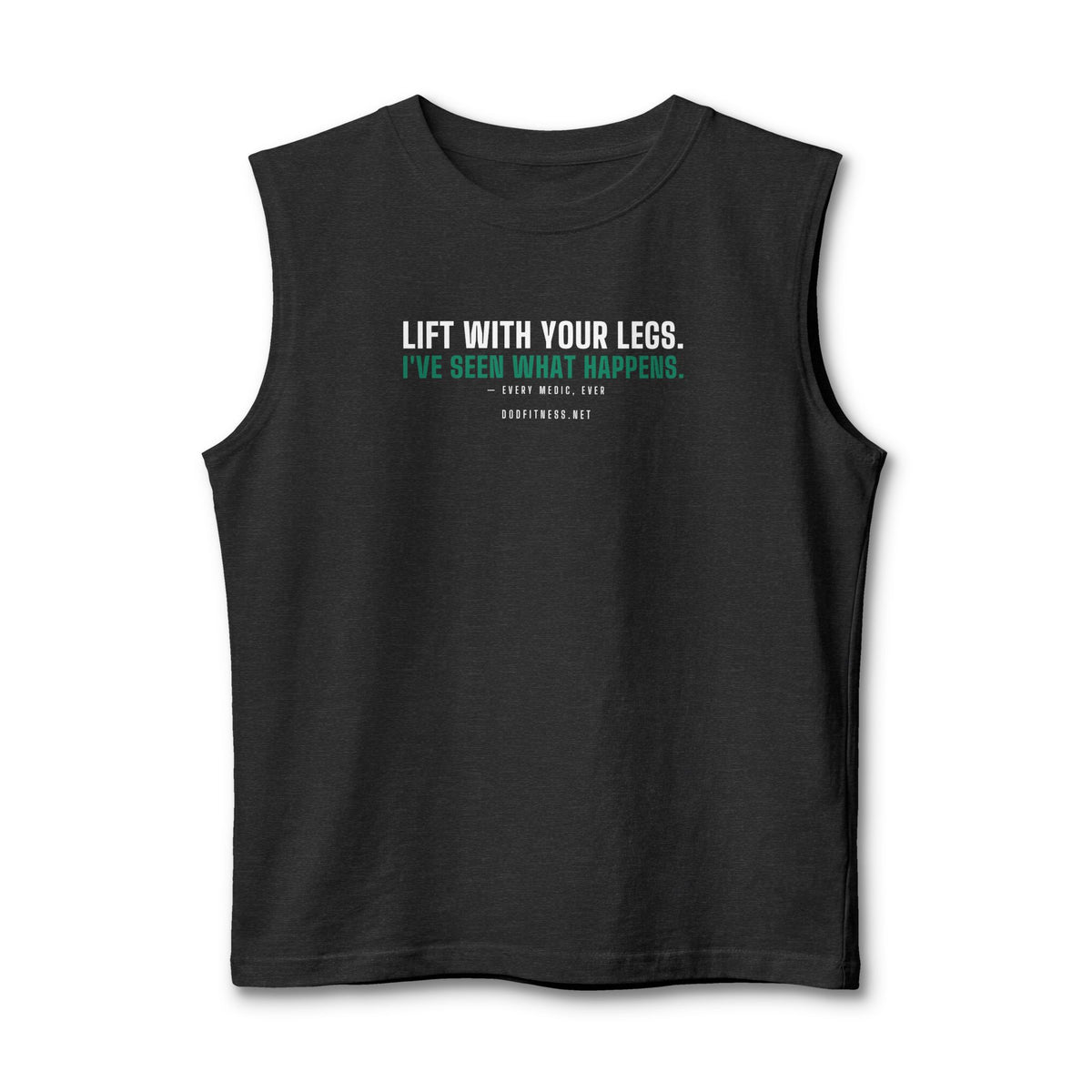 DoD Fitness - Lift With Your Legs Stringer Tank