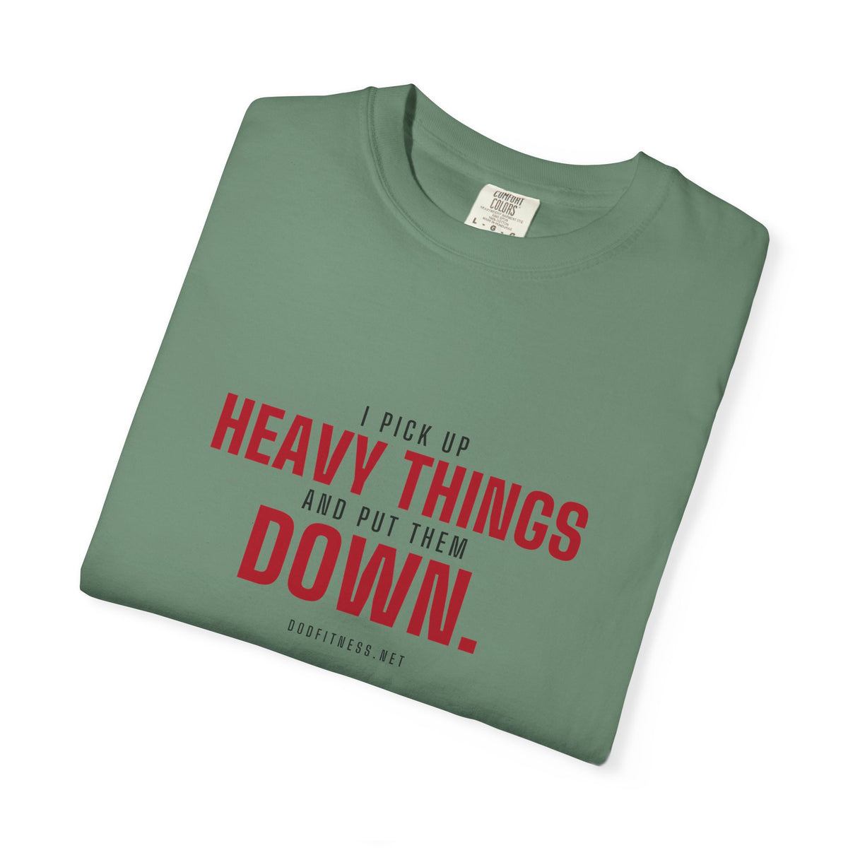 DoD Fitness - Heavy Things Men's Tee