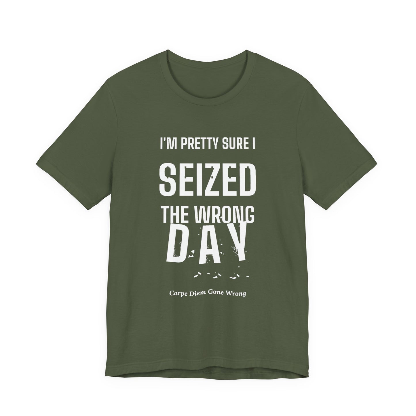DoD Fitness - Seized Wrong Day Tee
