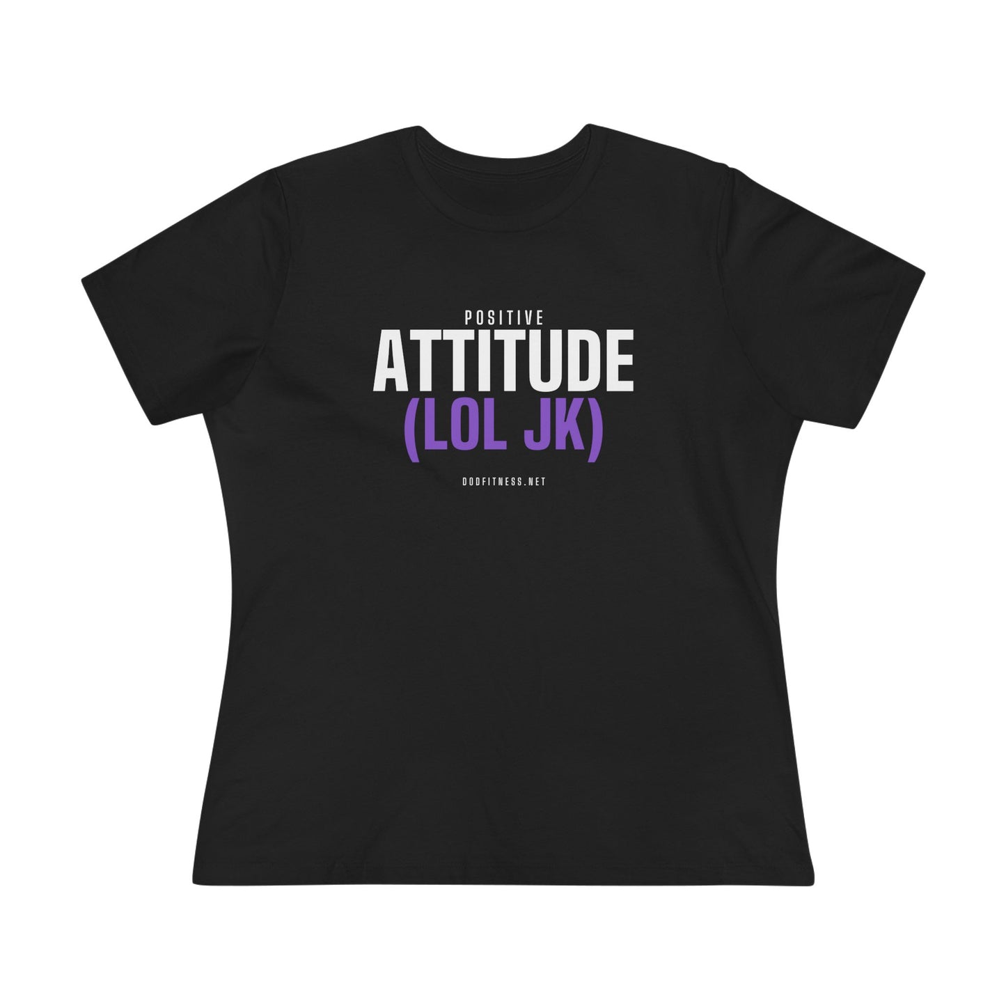 DoD Fitness - Attitude Women's Tee