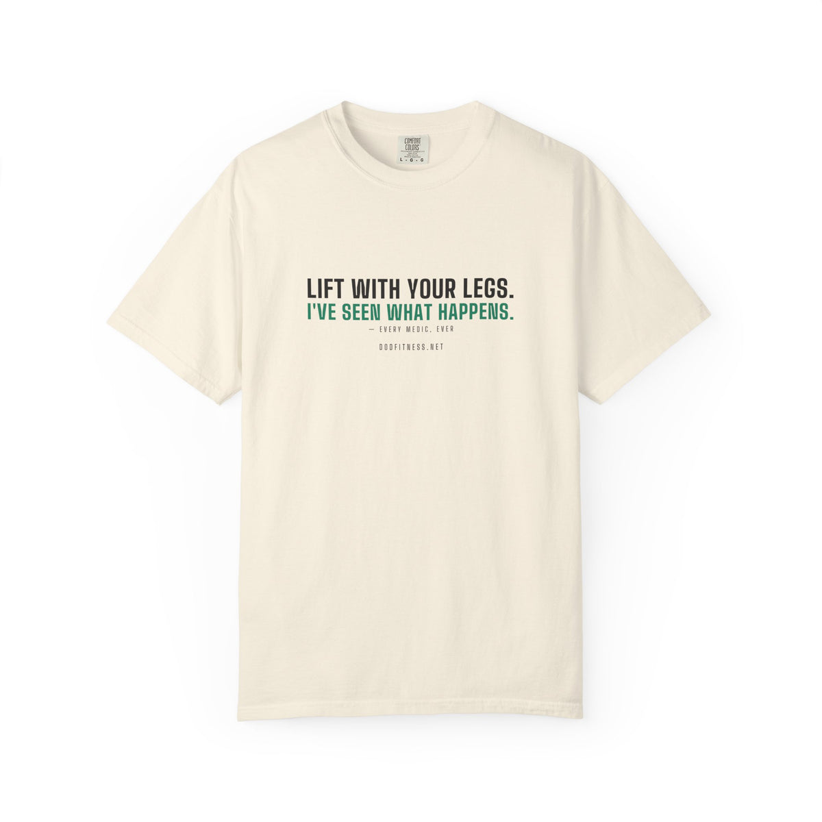 DoD Fitness - Lift With Your Legs Men's Tee