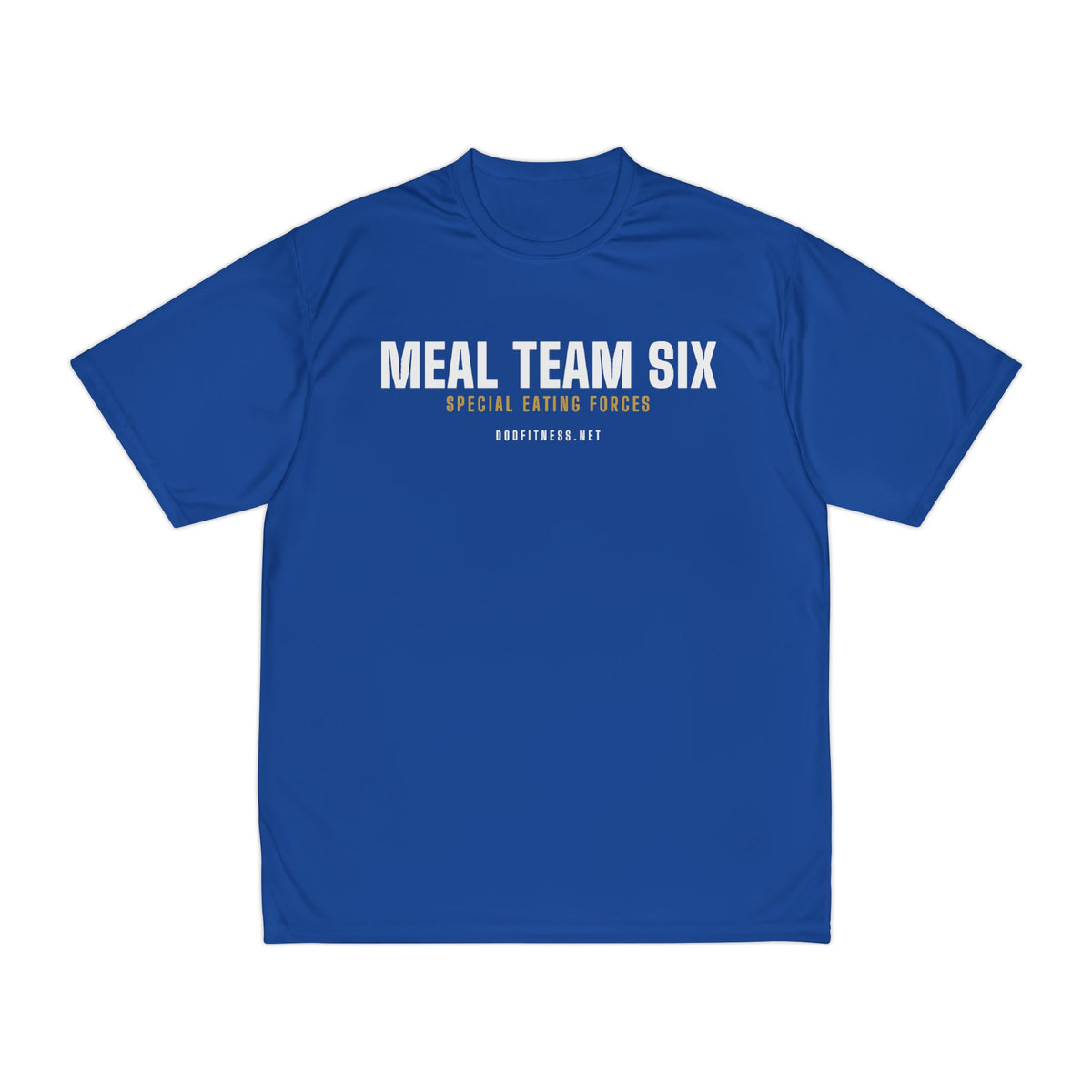DoD Fitness - MEAL Team 6 - Special Eating Forces Moisture Wicking