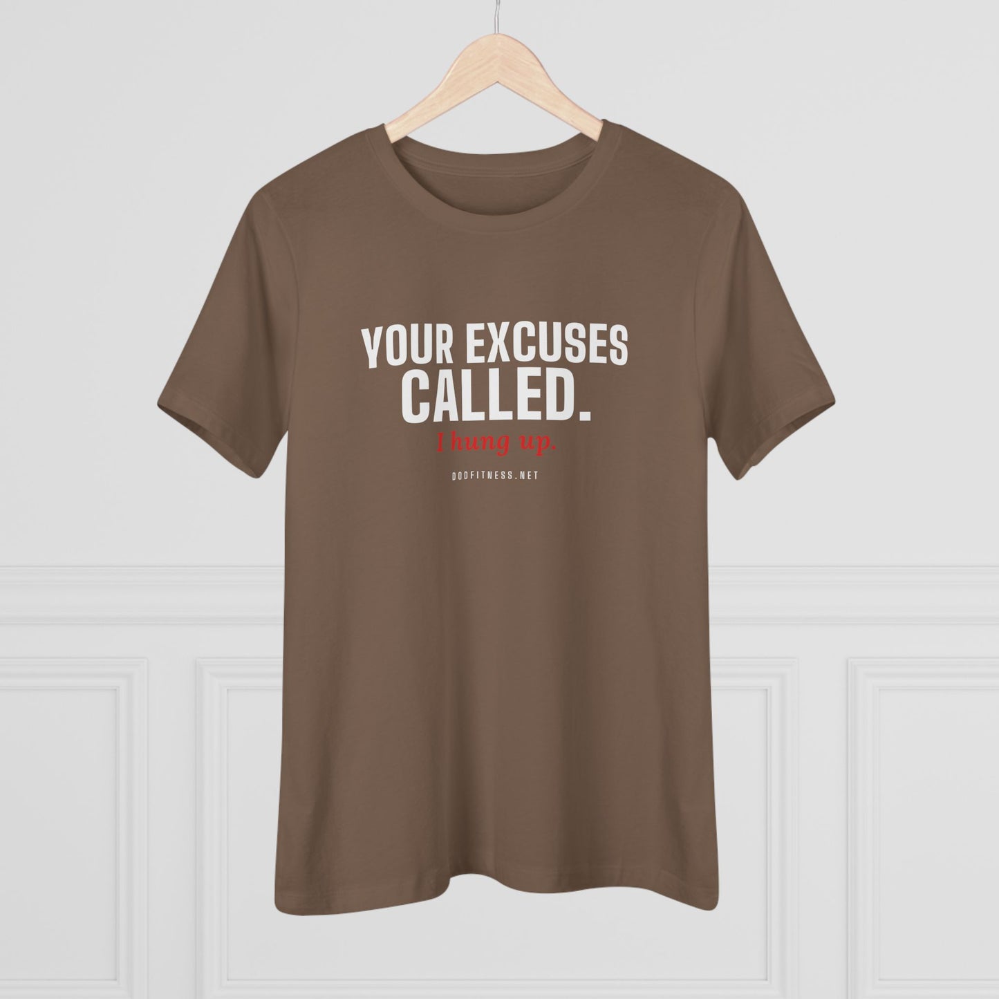 DoD Fitness - Excuses Called Women's Tee