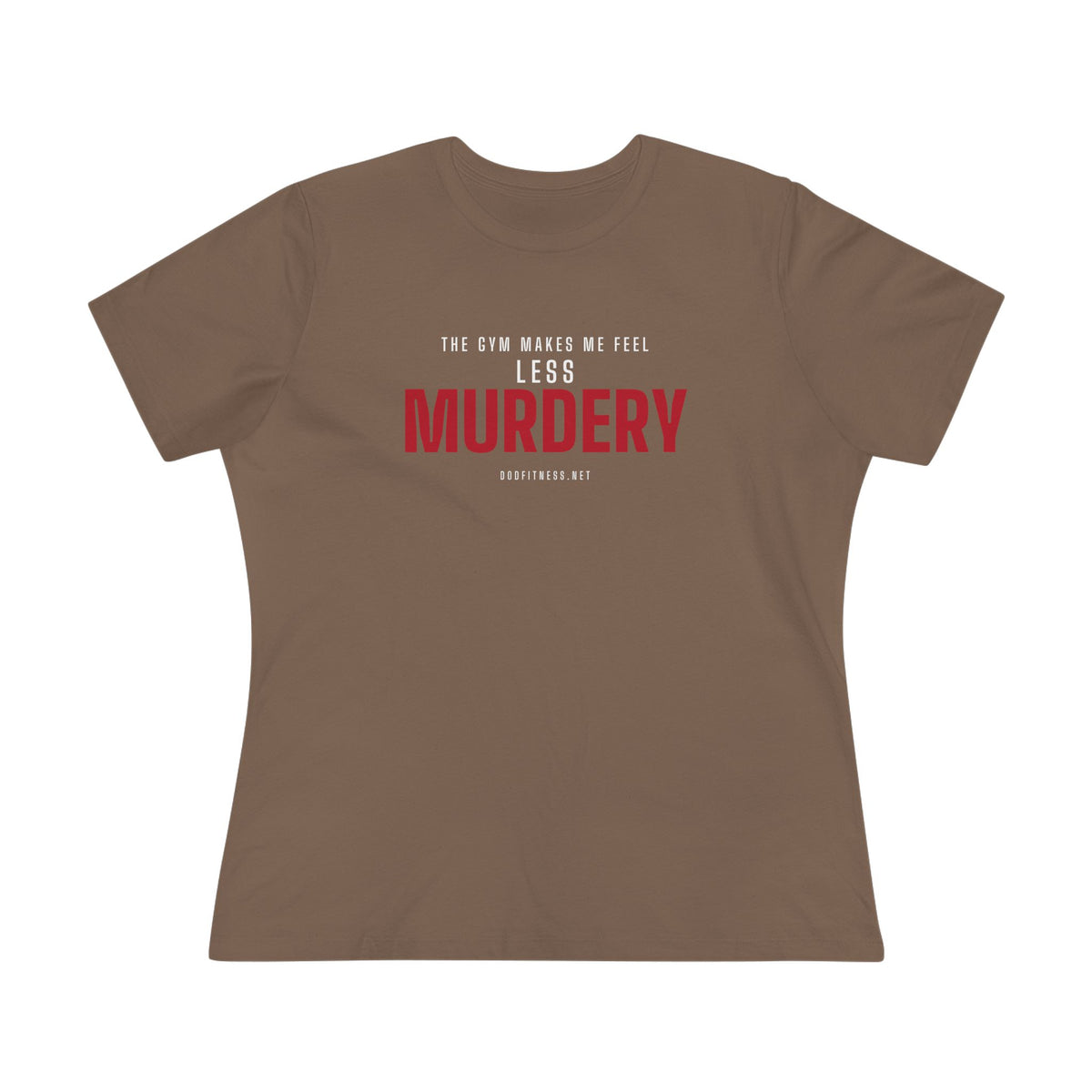 Murdery women's tee in Vintage Brown - funny gym shirt by DoD Fitness