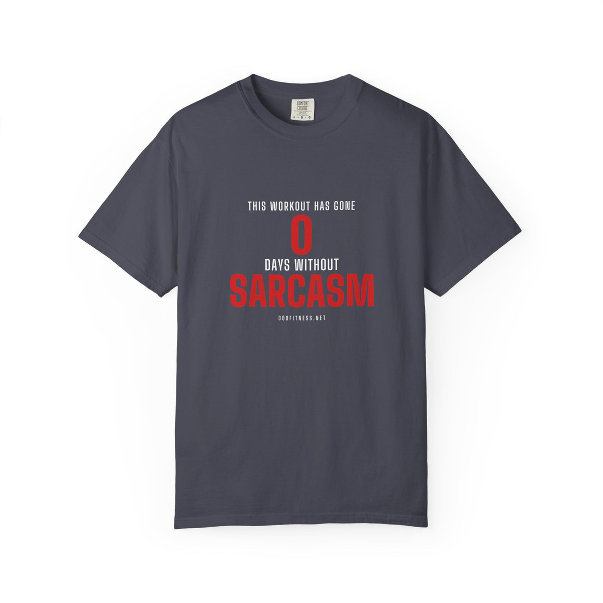 0 Days Sarcasm men's tee in Navy - funny gym shirt by DoD Fitness