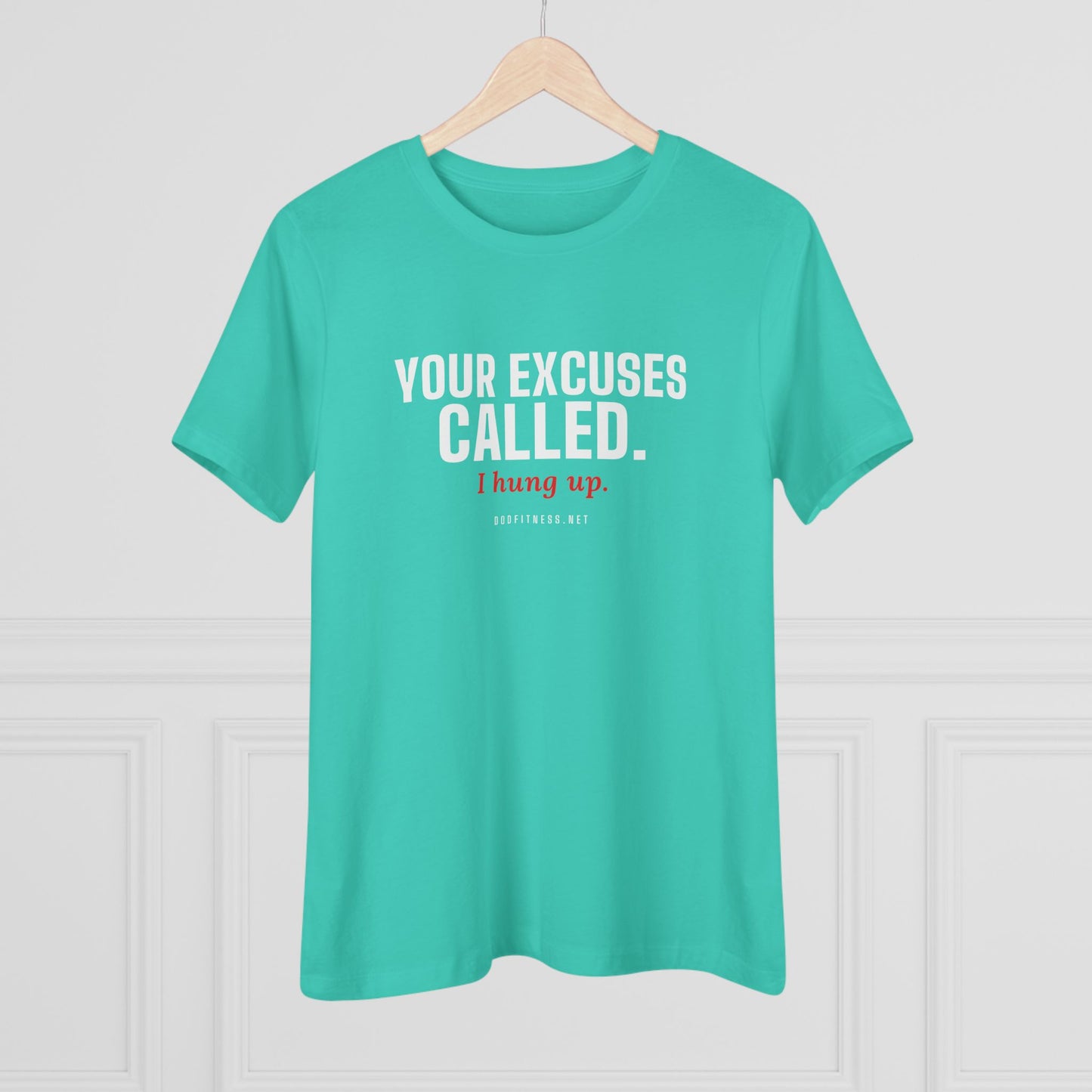DoD Fitness - Excuses Called Women's Tee