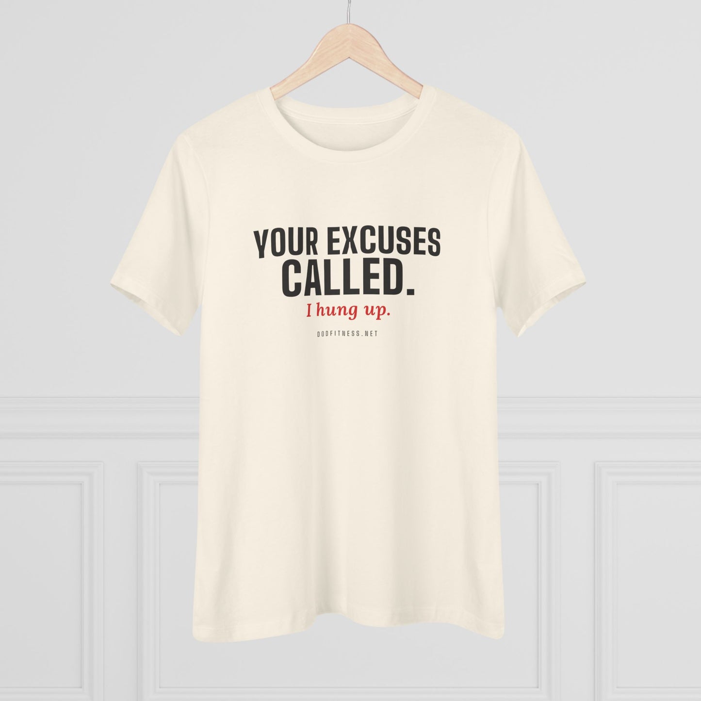 DoD Fitness - Excuses Called Women's Tee