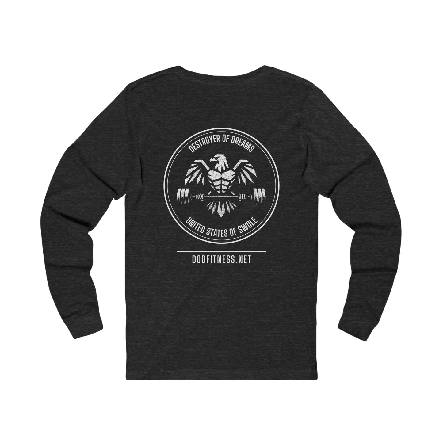 DoD Fitness - No Squatting Texting Rack Long Sleeve