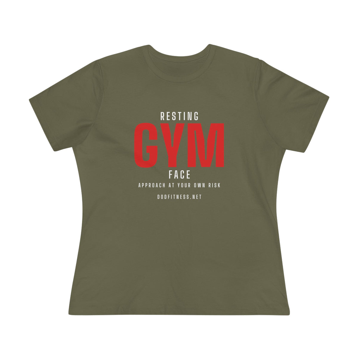 Resting Gym Face women's tee in Military Green - funny gym shirt by DoD Fitness