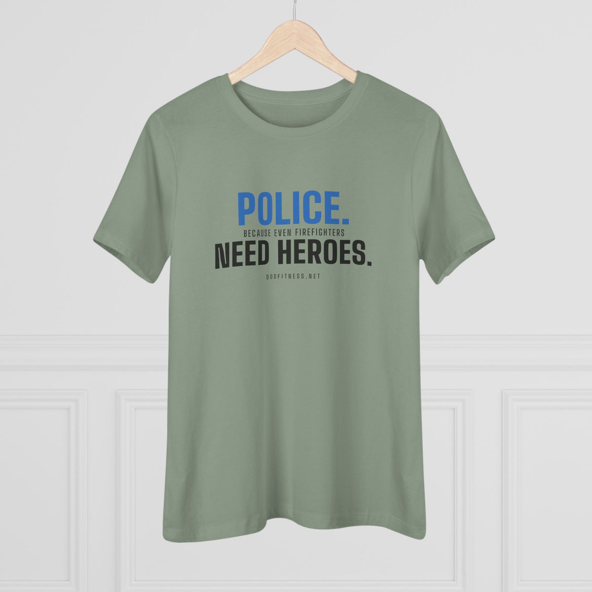DoD Fitness - Police Need Heroes Women's Tee