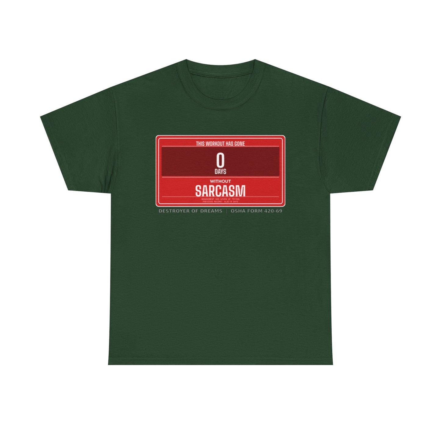 DoD Fitness - 0 Days Sarcasm Women's Tee