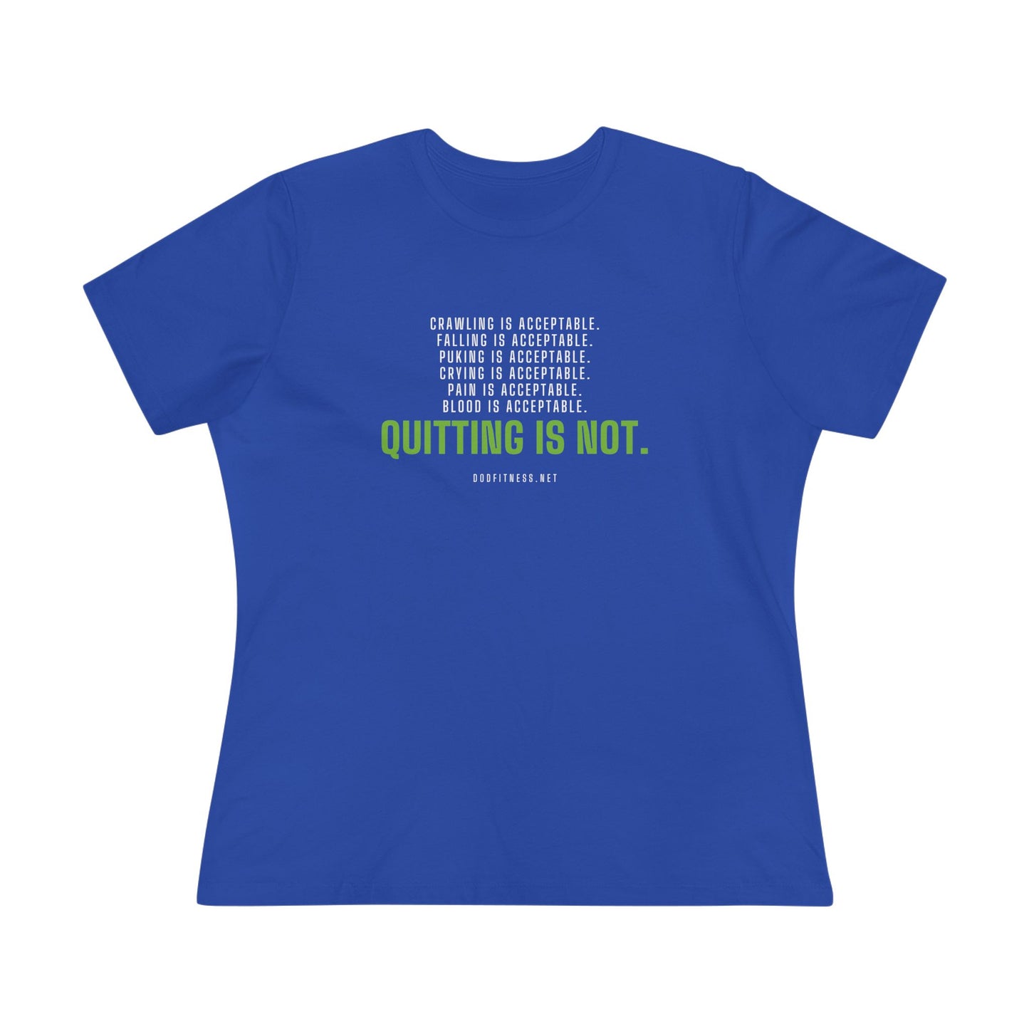 DoD Fitness - Quitting Is Not Women's Tee