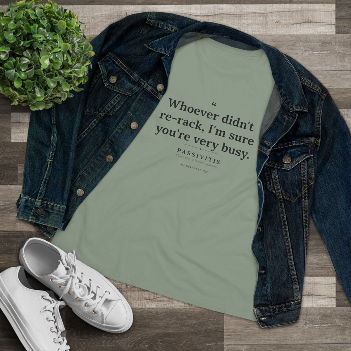 Passivitis - I'm Sure You're Very Busy women's tee - funny gym shirt by DoD Fitness