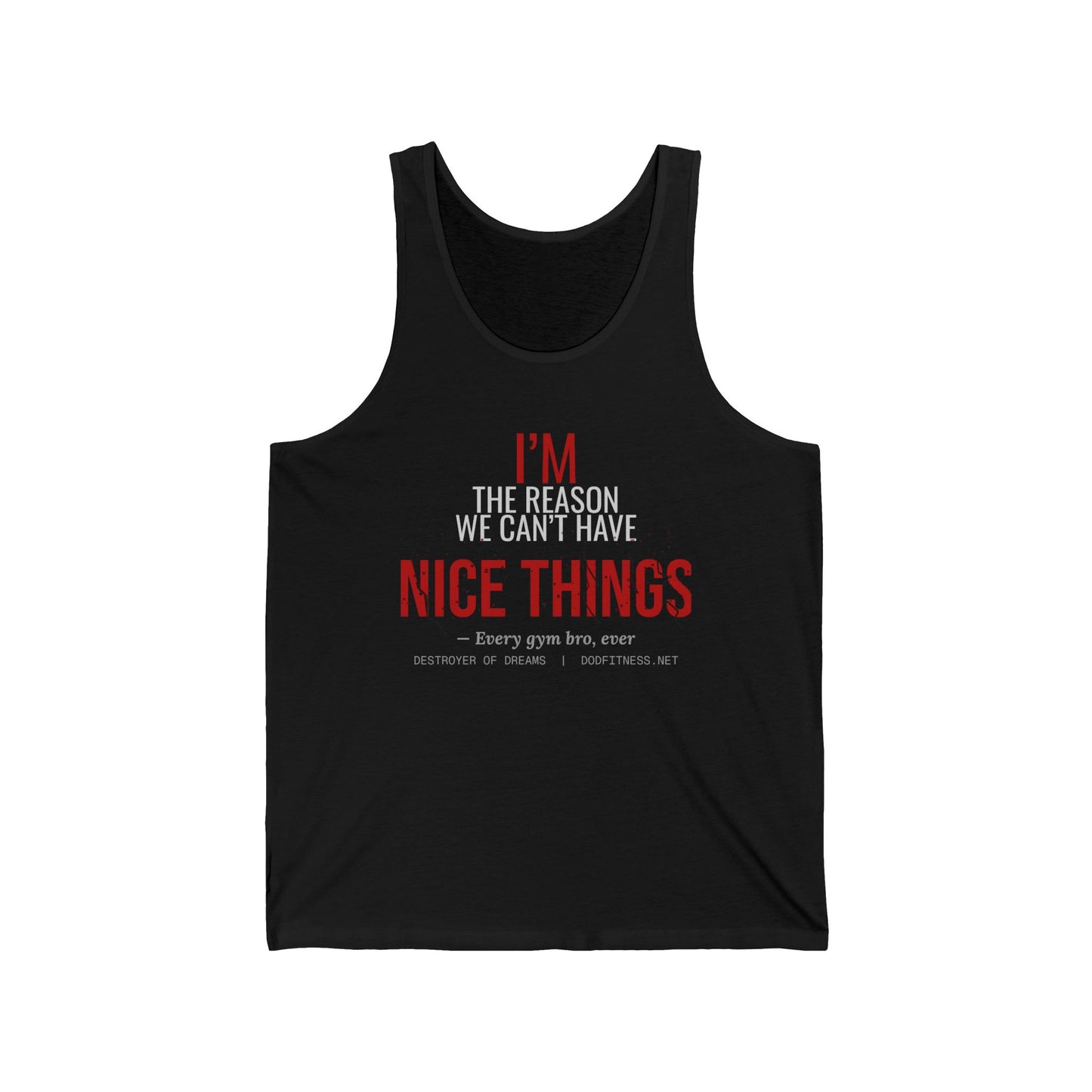 DoD Fitness - Nice Things Tank