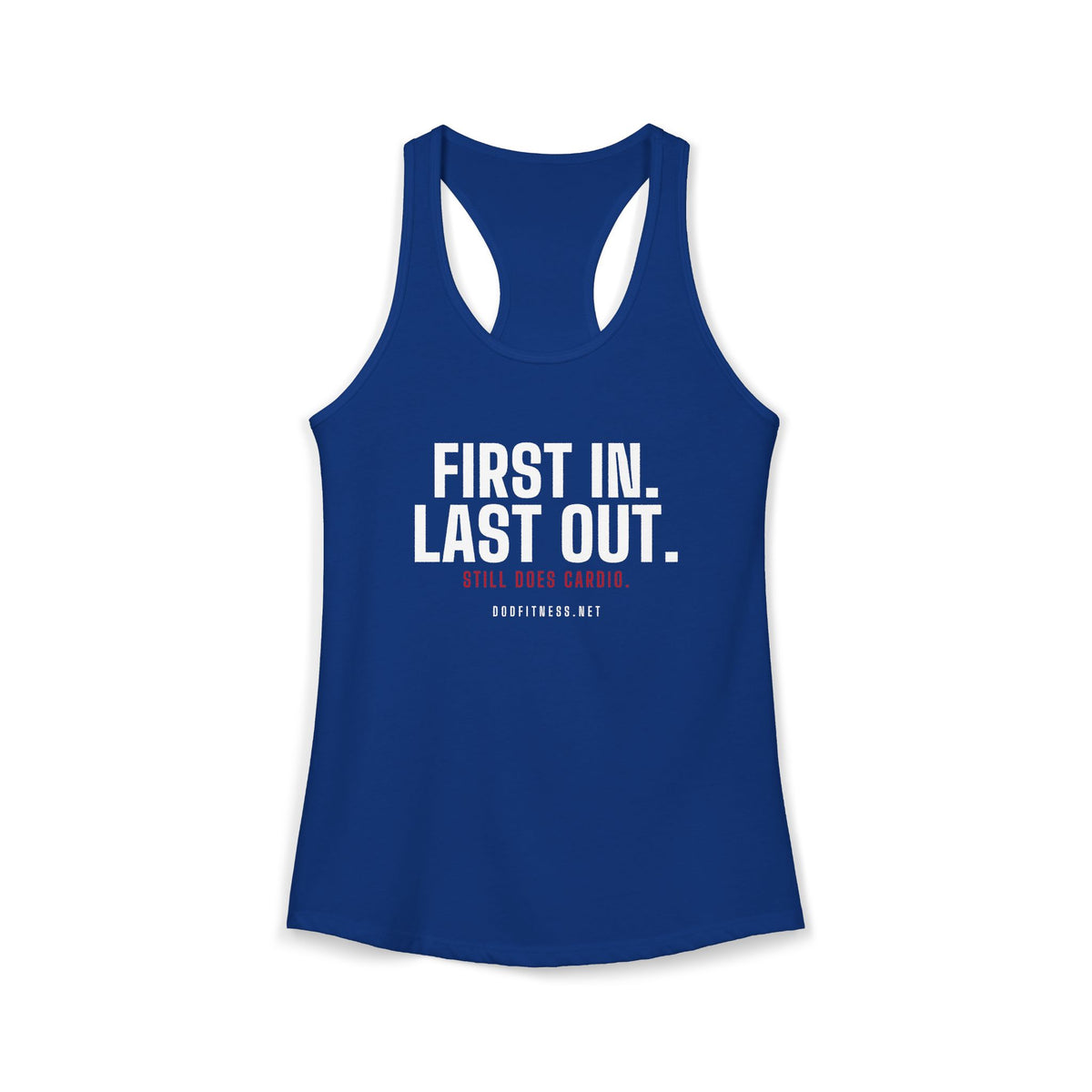 DoD Fitness - First In Last Out Women's Tank