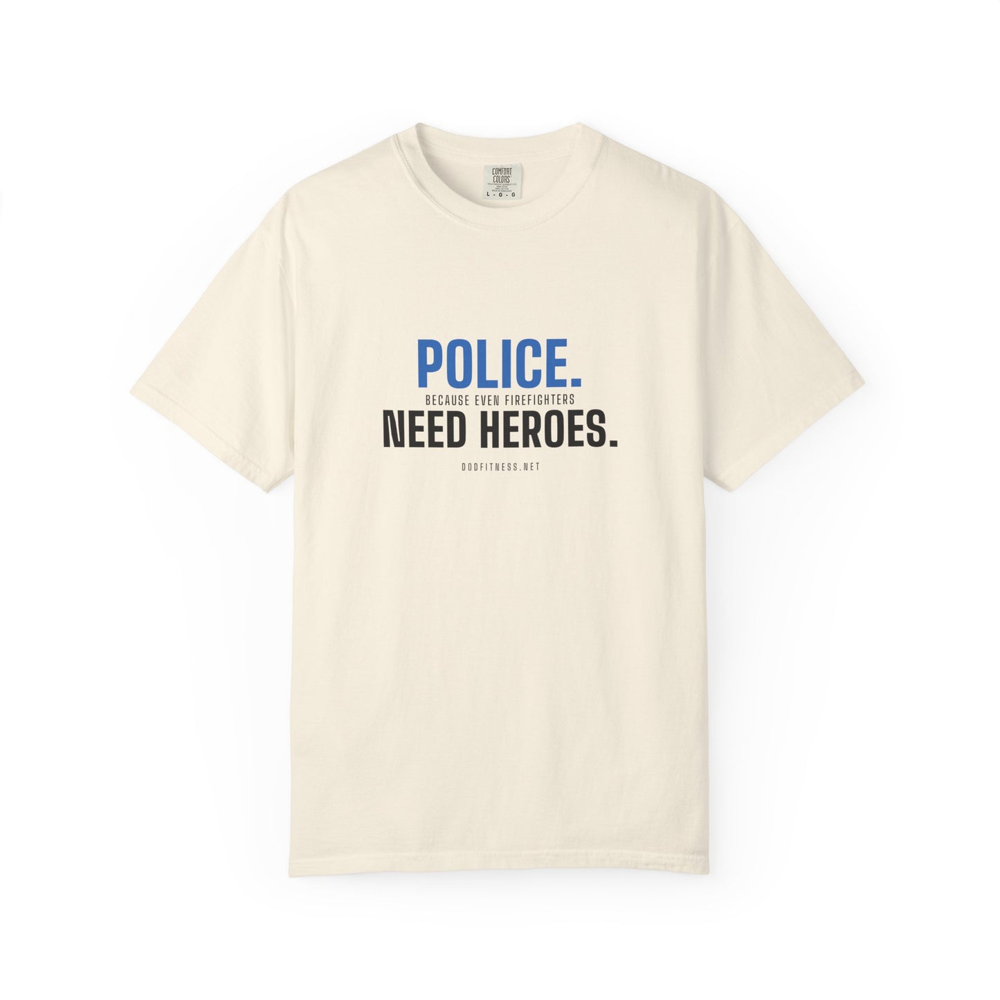 DoD Fitness - Police Need Heroes Men's Tee