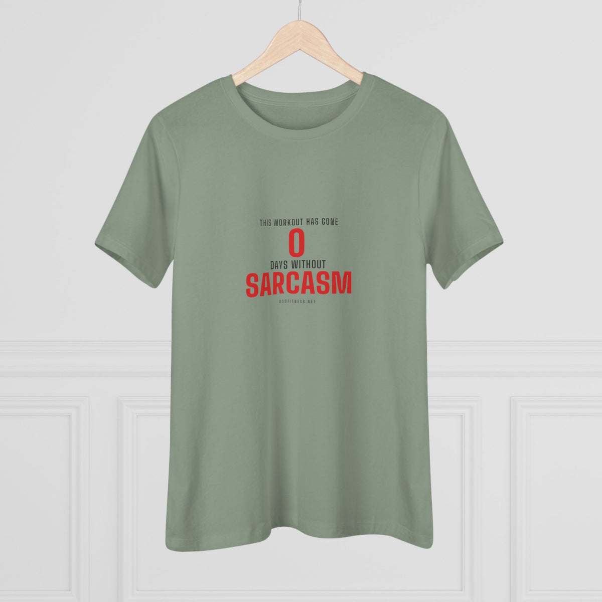 0 Days Sarcasm women's tee - funny gym shirt by DoD Fitness