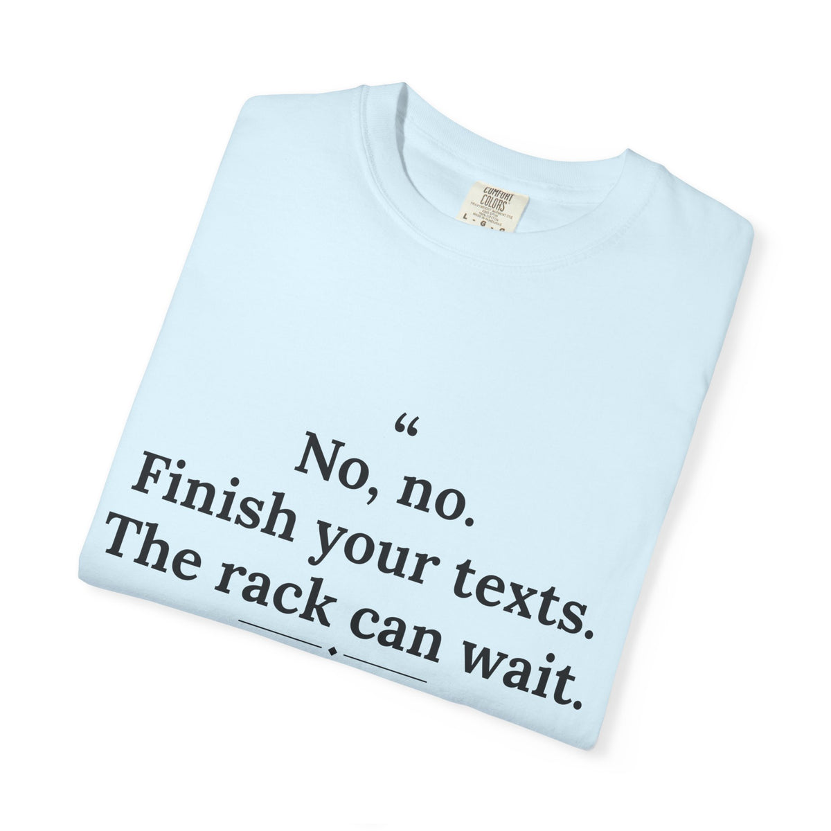 Passivitis - Finish Your Texts men's tee - funny gym shirt by DoD Fitness