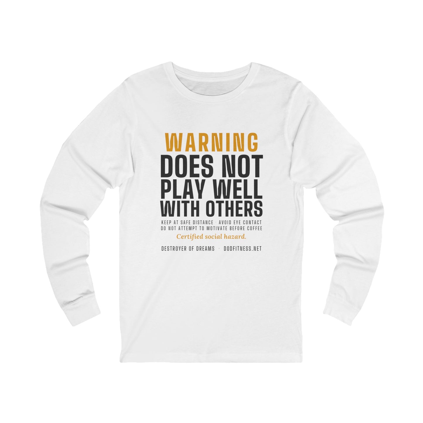 DoD Fitness - Warning Label Long Sleeve