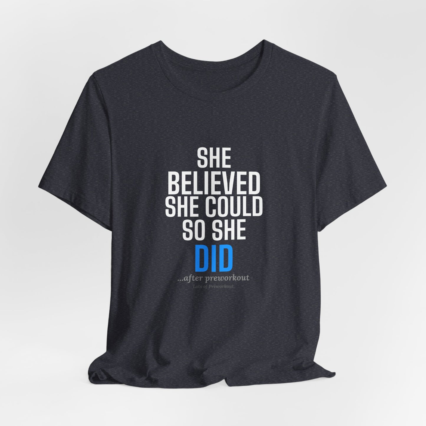 DoD Fitness - She Believed Tee